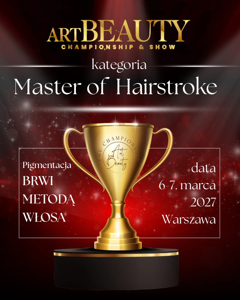 Plakat kategorii Master Of Hairstroke , 6-7 marca 2027, Warszawa