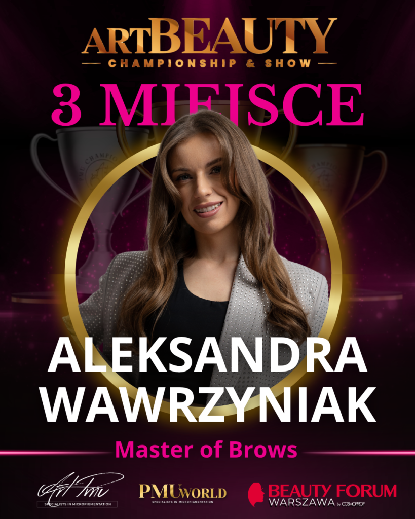 Trzecie miejsce w kategorii Master Of Brows - Aleksandra Wawrzyniak
