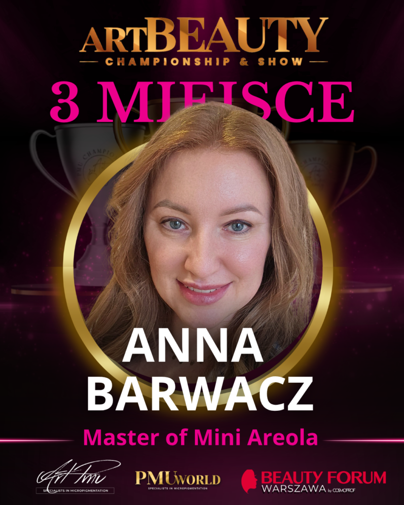 Trzecie miejsce w kategorii Master Of Areola - Anna Barwacz