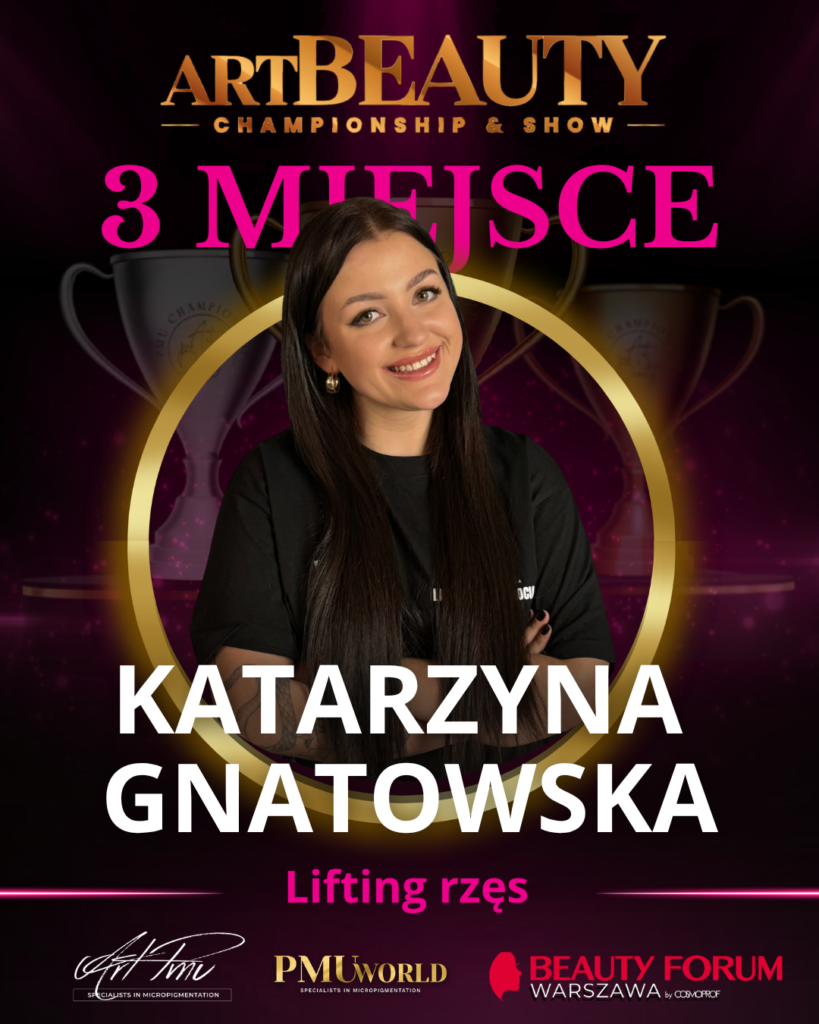 Trzecie miejsce w kategorii Lifting Rzęs - Katarzyna Gnatowska