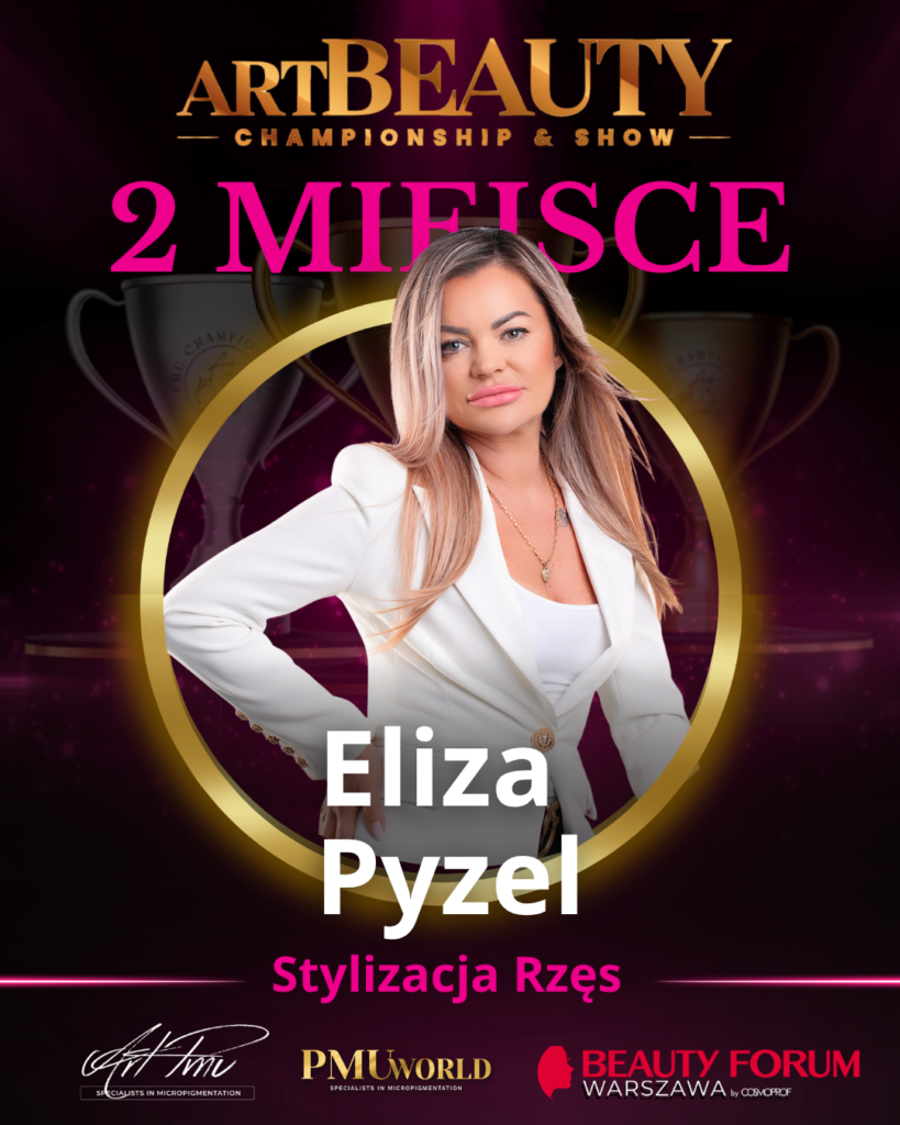 Drugie miejsce w kategorii Stylizacja Rzęs - Eliza Pyzel